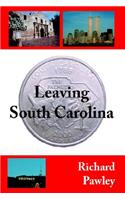 Leaving South Carolina