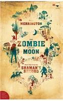 The Zombie and the Moon