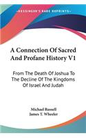 Connection Of Sacred And Profane History V1