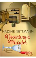 Decanting a Murder