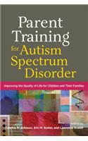 Parent Training for Autism Spectrum Disorder