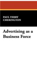 Advertising as a Business Force