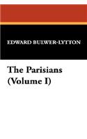 The Parisians (Volume I)