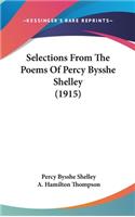 Selections From The Poems Of Percy Bysshe Shelley (1915): (English)