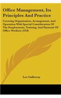 Office Management, Its Principles And Practice
