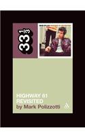 Bob Dylan's Highway 61 Revisited