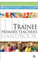 The Trainee Primary Teacher's Handbook