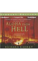 Aloha from Hell: Library Edition(Sandman Slim Novels)