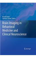 Brain Imaging in Behavioral Medicine and Clinical Neuroscience