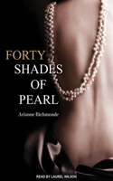 Forty Shades of Pearl