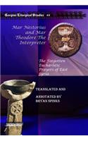 Mar Nestorius and Mar Theodore The Interpreter