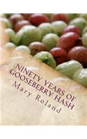 Ninety Years of Gooseberry Hash