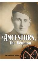 Ancestors, The Reunion