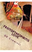 TheFruitOfTheSpiritIs LOVE