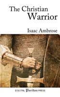 The Christian Warrior
