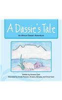 A Dassie's Tale: An African Dassie's Adventure(English)