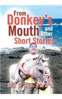 From Donkey's Mouth and Other Short Stories