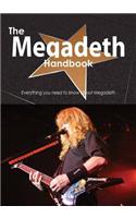 The Megadeth Handbook - Everything You Need to Know about Megadeth