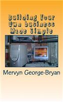 Building Your Own business Made Simple