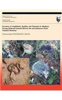 Inventory of Amphibians, Reptiles, and Mammals at Allegheny Portage Railroad National Historic Site and Johnstown Flood National Memorial