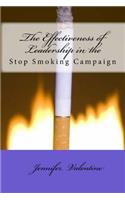 The Effectiveness of Leadership in the Stop Smoking campaign