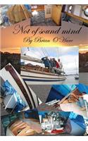 Not of sound mind