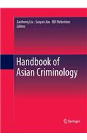 Handbook of Asian Criminology