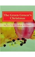 The Green Grocer's Christmas