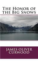 The Honor of the Big Snows