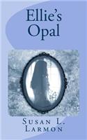 Ellie's Opal: (English)