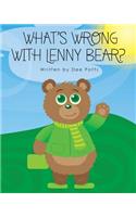 What's Wrong With Lenny Bear?