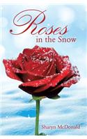 Roses in the Snow