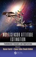 Multisensor Attitude Estimation: Fundamental Concepts and Applications(Devices, Circuits, and Systems)