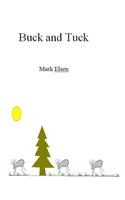 Buck and Tuck