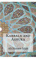 Karbala and Ashura