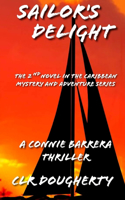 Sailor's Delight - A Connie Barrera Thriller