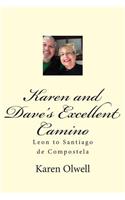 Karen and Dave's Excellent Camino