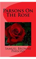 Parsons On The Rose