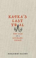 Kafka's Last Trial