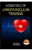 Essentials of Cardiovascular Training