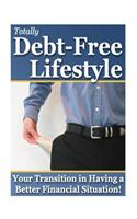 Totally Debt-Free Lifestyle