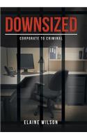 Downsized