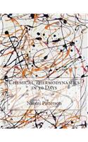 Chemical Thermodynamics in 30 Days