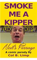Smoke Me a Kipper