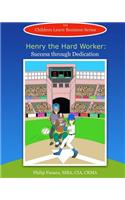 Henry the Hard Worker