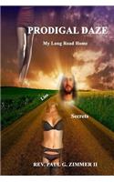 Prodigal Daze