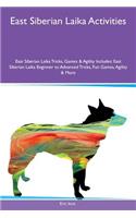 East Siberian Laika Activities East Siberian Laika Tricks, Games & Agility Includes