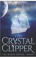 The Crystal Clipper