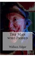 The Man who Passed: (English)
