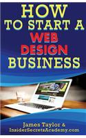 How to Start a Web Design Business